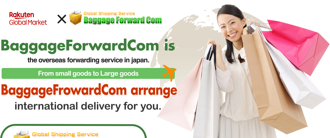 BaggageForwardCom is 
the overseas forwarding service in japan. From small goods to Large goods BaggageFrowardCom arrange international delivery for you.